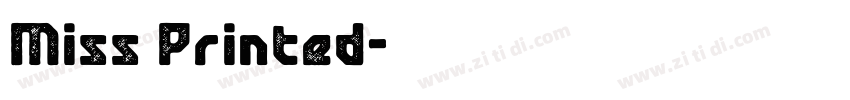 Miss Printed字体转换